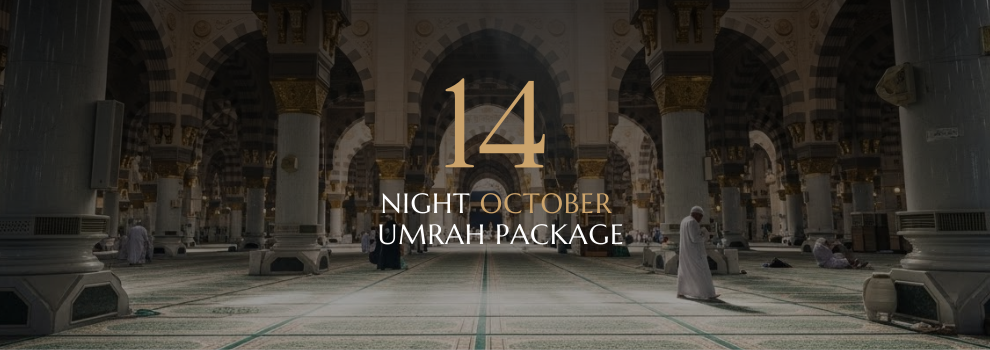 7 NIGHT OCTOBER UMRAH PACKAGE