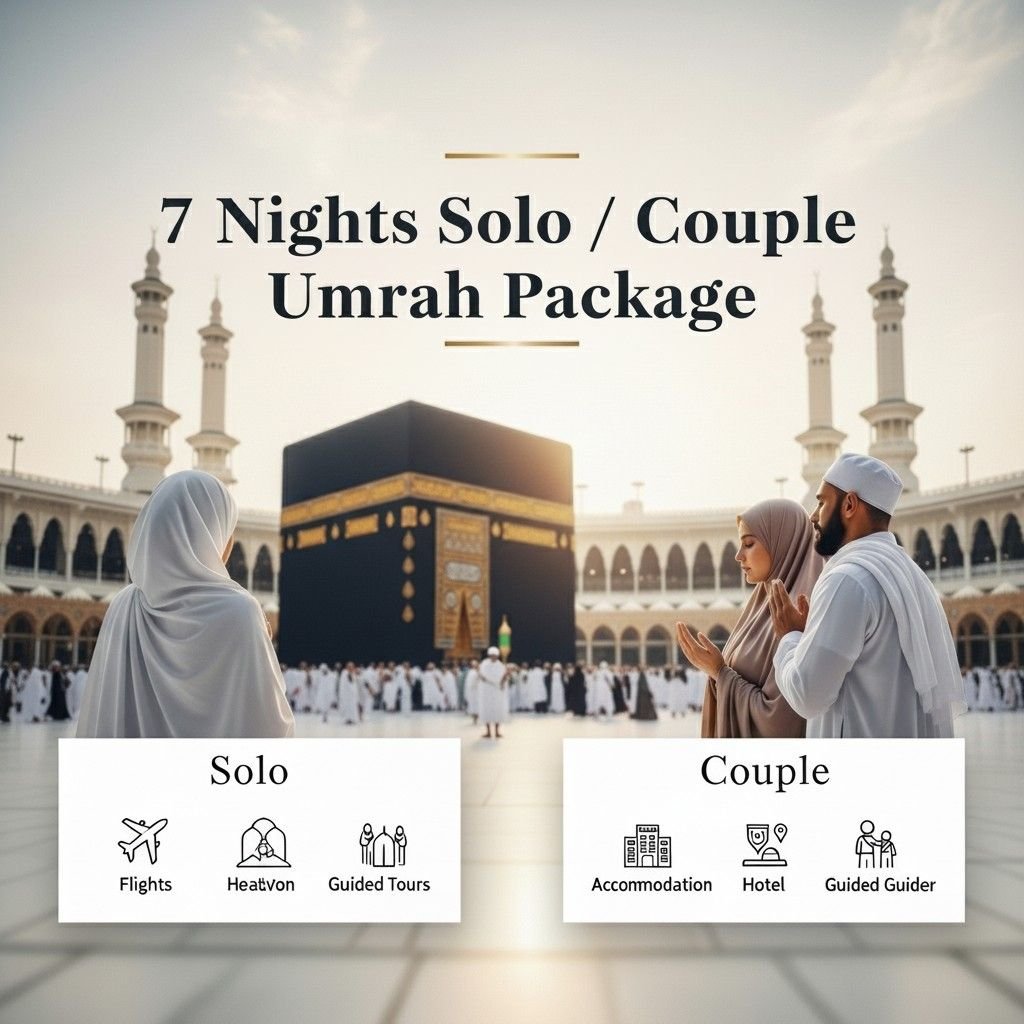 7 Nights Solo / Couple Umrah Package