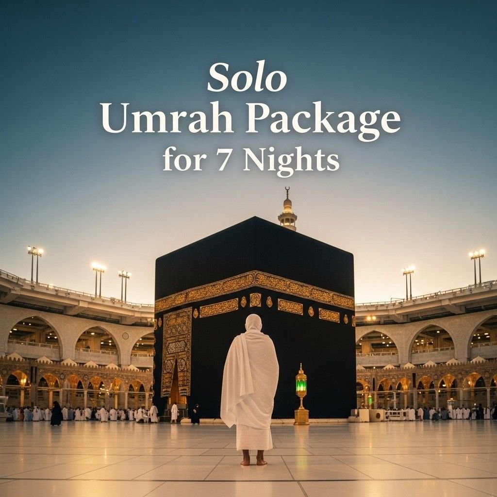 Solo Umrah Package for 7 Nights